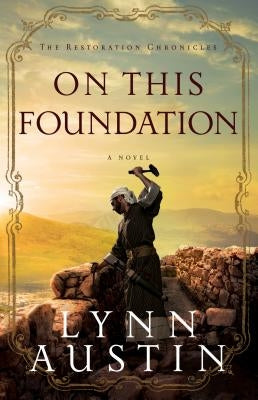 Paperback of "On This Foundation" by Bethany House Publishers, featuring the book cover with title and author details.