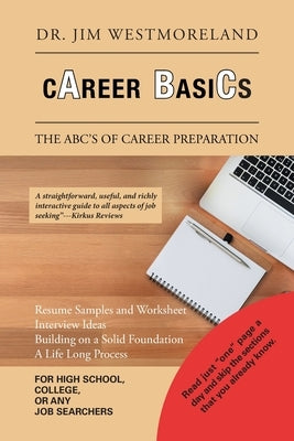 Career Basics: The Abc's of Career Preparation by Westmoreland, Jim