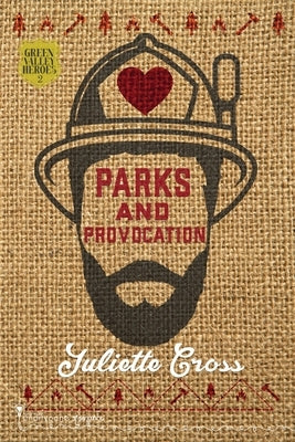 Parks and Provocation Paperback Smartypants Romance
