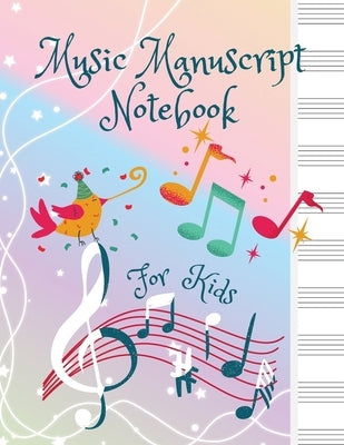 Music Manuscript Notebook For Kids by Daisy, Adil