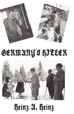 Germany's Hitler Paperback Liberty Bell Publications