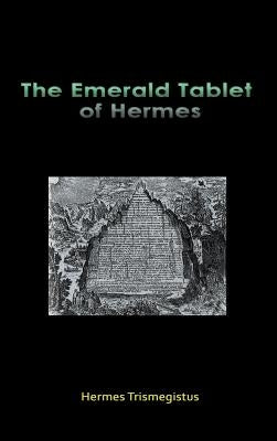 The Emerald Tablet of Hermes by Trismegistus, Hermes