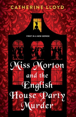 Miss Morton and the English House Party Murder: A Riveting Victorian Mystery Paperback Kensington Publishing Corporation