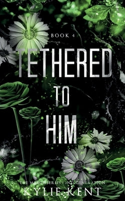 Tethered To Him Paperback McCartney Industries Pty Ltd