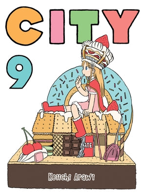 City, Volume 9 by Arawi, Keiichi