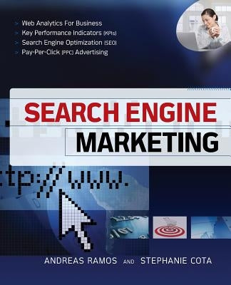 Search Engine Marketing by Ramos, Andreas