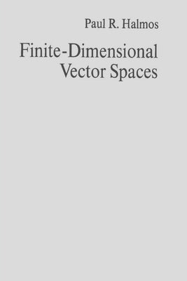 Finite-Dimensional Vector Spaces Paperback Must Have Books