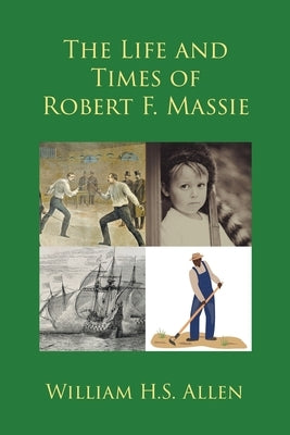 The Life and Times of Robert F. Massie Paperback Newman Springs