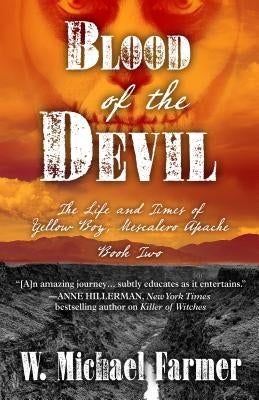 Blood of the Devil by Farmer, W. Michael