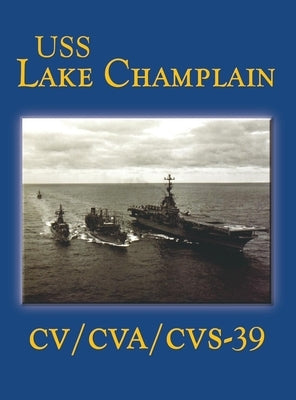 USS Lake Champlain (Limited) by Sauter, Jack