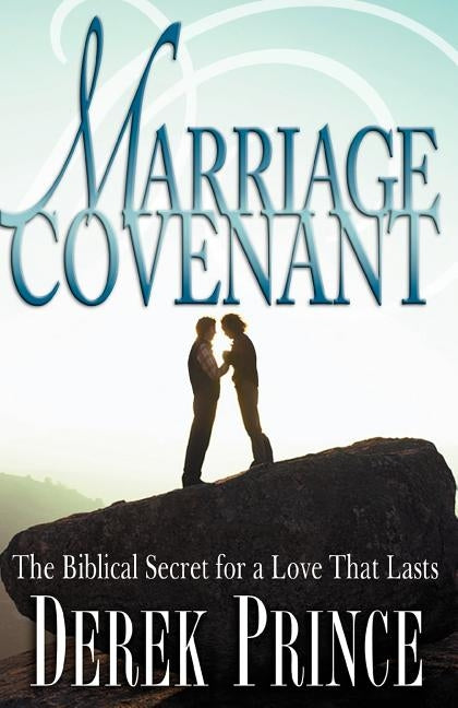 Marriage Covenant by Prince, Derek