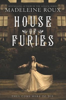 House of Furies by Roux, Madeleine