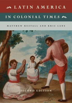 Latin America in Colonial Times Paperback Cambridge University Press