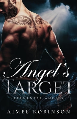 Angel's Target: A Paranormal Angel Romance Paperback Amr Publishing LLC