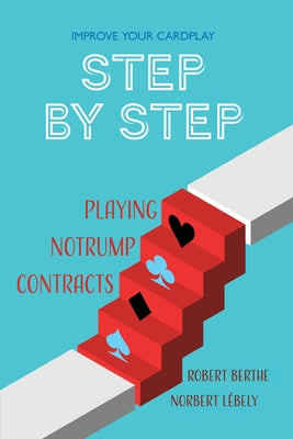 Paperback book titled "Step by Step: Playing No Trump Contracts" by Master Point Press, showing the front cover with text and design.