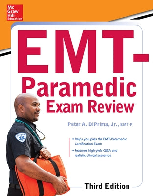 McGraw-Hill Education's Emt-Paramedic Exam Review, Third Edition by Diprima, Peter