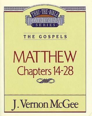 Thru the Bible Vol. 35: The Gospels (Matthew 14-28): 35 Thomas Nelson