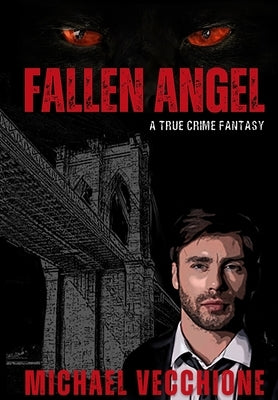 Fallen Angel by Vecchione, Michael