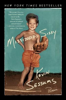 Mississippi Sissy by Sessums, Kevin