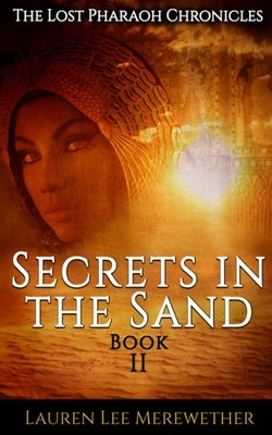 Secrets in the Sand: Book Two Paperback Independently Published