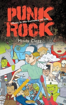 Punk Rock by Clegg, Mindy