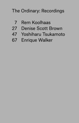 The Ordinary: Recordings Paperback Columbia Books on Architecture and the City