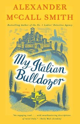 My Italian Bulldozer: A Paul Stuart Novel (1) Anchor Books