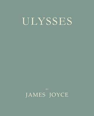 Ulysses [Facsimile of 1922 First Edition] Paperback Martino Fine Books