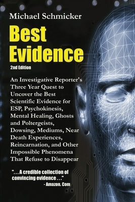 Best Evidence: 2nd Edition by Schmicker, Michael L.