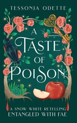 A Taste of Poison: A Snow White Retelling Paperback Crystal Moon Press