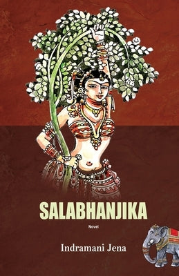 Salabhanjika Paperback Black Eagle Books