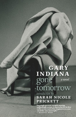 Gone Tomorrow Paperback Seven Stories Press