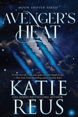 Avenger's Heat Paperback Katie Reus K R Press LLC