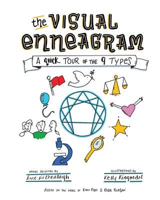 The Visual Enneagram: A Quick Tour of the Nine Types by Kingman, Kelly