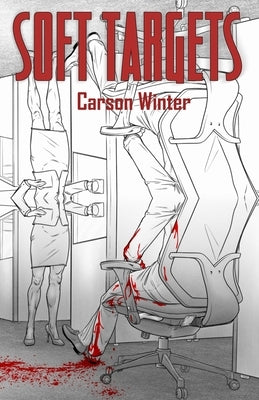 Soft Targets by Winter, Carson