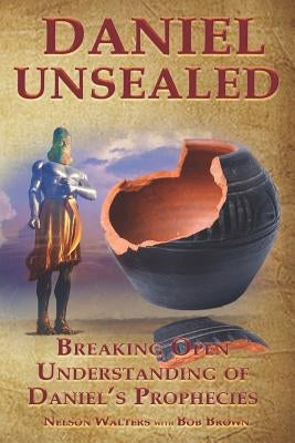 Daniel Unsealed Paperback Independently Published