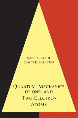 Quantum Mechanics of One- And Two-Electron Atoms Paperback Martino Fine Books