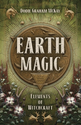 Earth Magic by Graham McKay, Dodie