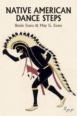 Native American Dance Steps Paperback Dover Publications