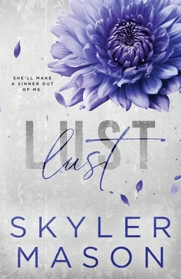 Lust: Special Edition Paperback by Mason, Skyler