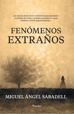 Fenómenos Extraños by Sabadell, Miguel Angel