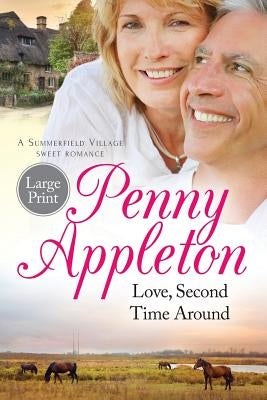 Love, Second Time Around: Large Print by Penny, Appleton
