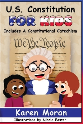 U.S. Constitution for Kids Paperback Patriot Country Publishers