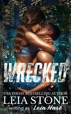 Wrecked: Dark Romance Paperback Independently Published