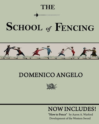 The School of Fencing by Angelo, Domenico