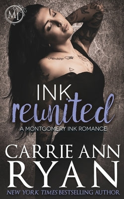 Ink Reunited by Ryan, Carrie Ann