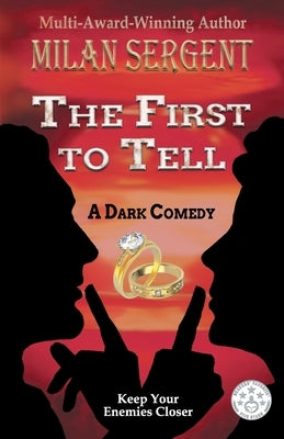 The First to Tell Cryptic Quill Publishing