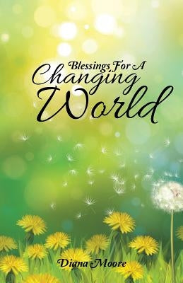 Blessings For A Changing World Paperback Balboa Press