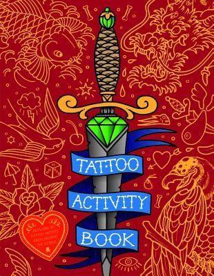 Tattoo Activity Book by Frederiksen, Magnus