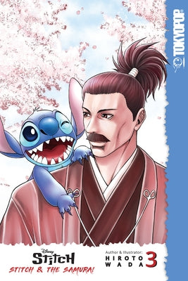 Disney Manga: Stitch and the Samurai, Volume 3: Volume 3 by Wada, Hiroto